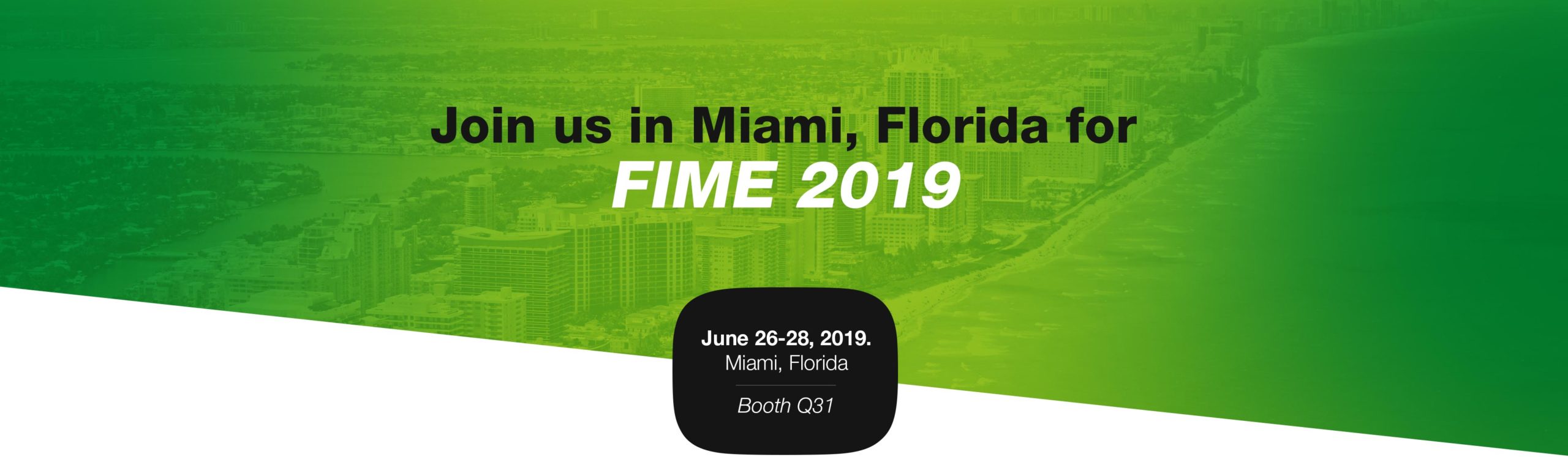 FIME: Miami, FL