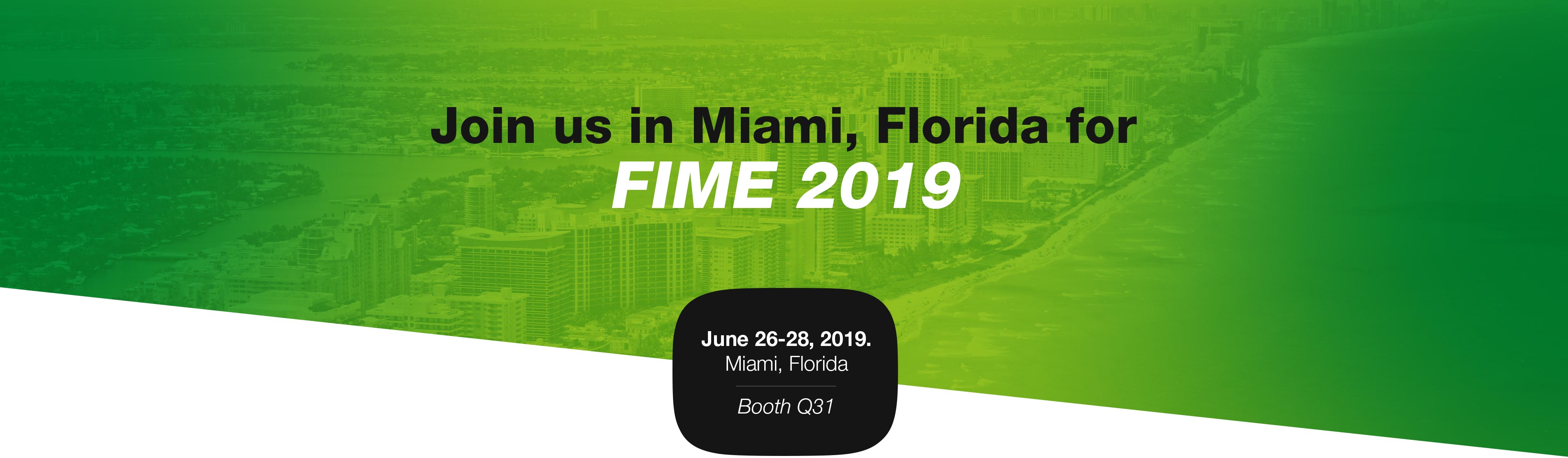 FIME Miami, FL CIRS