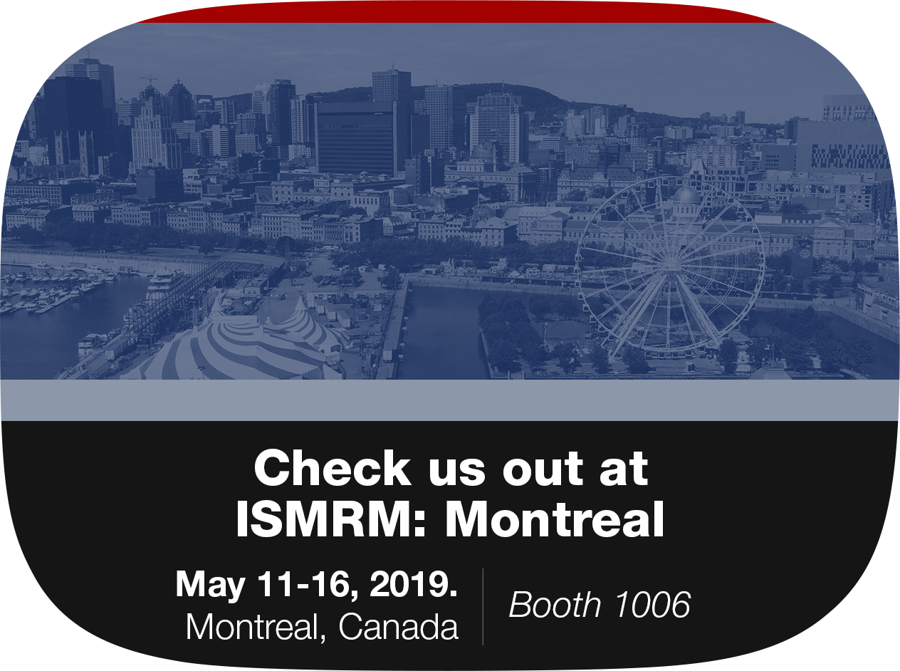 ISMRM: Montreal